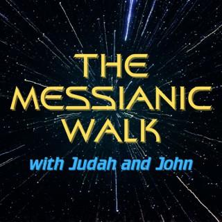 The Messianic Walk