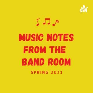 Music Notes from the Band Room