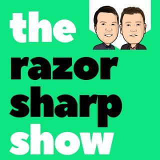 The Razor Sharp Show