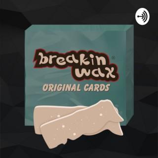 Breakinwax, talking about “the hobby” which includes sports cards, comics, and collectibles.