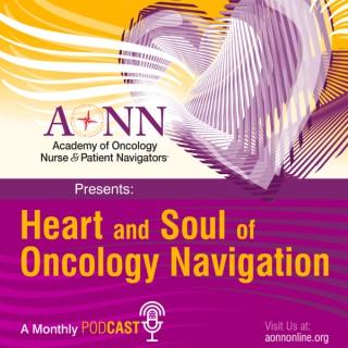 Heart and Soul of Oncology Navigation