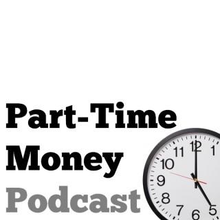 The Part-Time Money Podcast