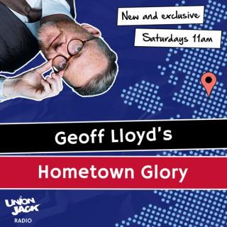 Geoff Lloyd's Hometown Glory