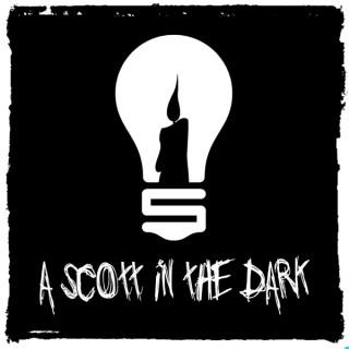 A Scott in the Dark