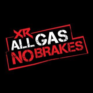 All Gas No Brakes
