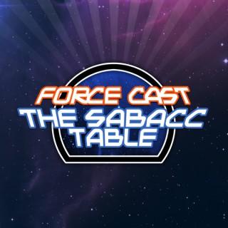 The Sabacc Table: A Star Wars Gaming Podcast