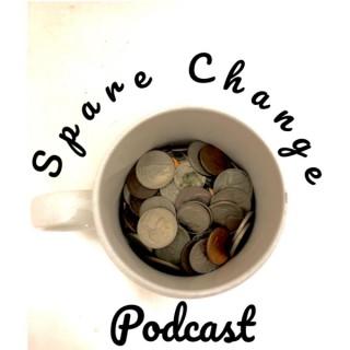 Spare Change Podcast