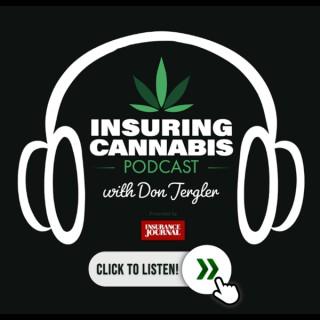Insuring Cannabis Podcast - Insurance Journal TV