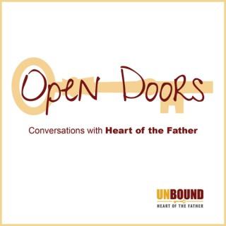 Open Doors: Conversations with Heart of the Father