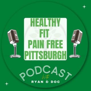 Healthy, Fit & Pain Free Pittsburgh!