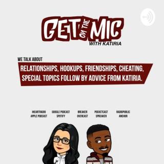 Get on the Mic with Katiria