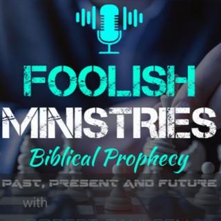 Foolish Ministries