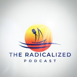 The Radicalized Podcast