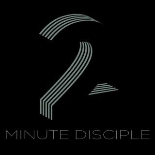 2 Minute Disciple