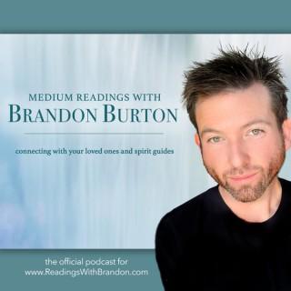 Medium Readings with Brandon Burton