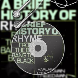 Marlawn’s Brief History of Rhyme