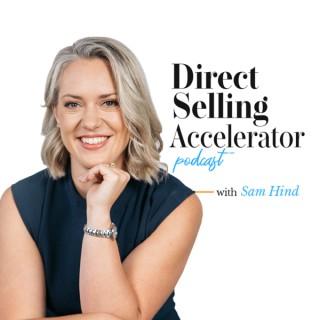 The Direct Selling Accelerator Podcast