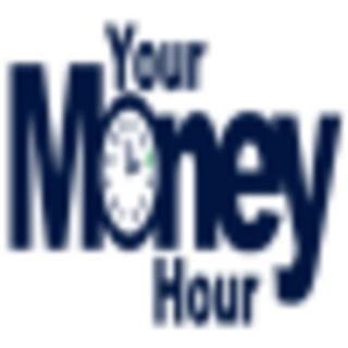 Your Money Hour Podcast