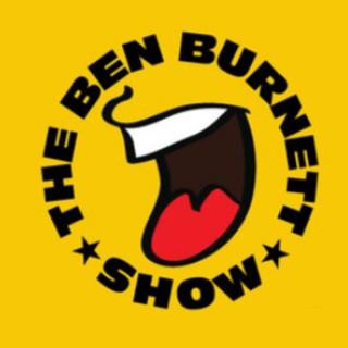 The Ben Burnett Show