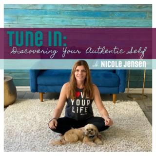 Tune In: Discovering Your Authentic Self