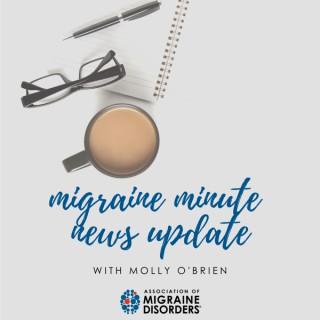 Migraine Minute News Update