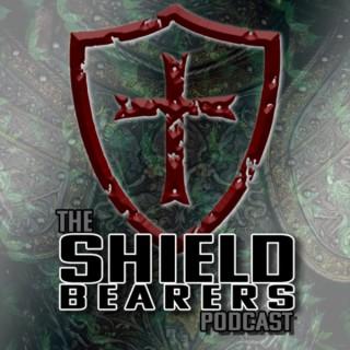 The Shield Bearers Podcast