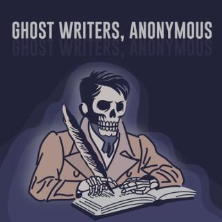 Ghost Writers, Anonymous
