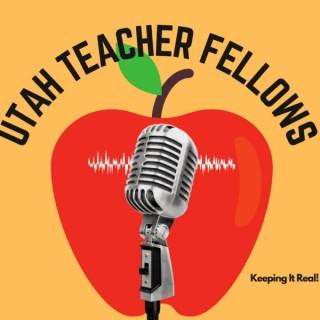 Utah Teacher Fellows Podcast