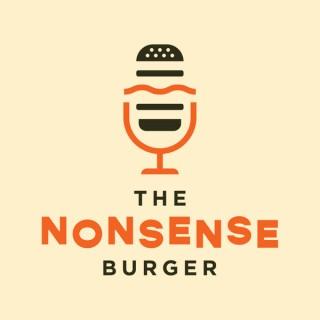 The Nonsense Burger