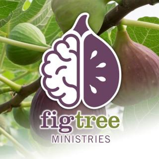 Fig Tree Ministries Podcast