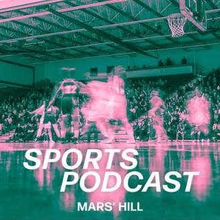 The Mars' Hill Sports Podcast