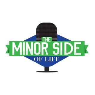The Minor Side (of Life)