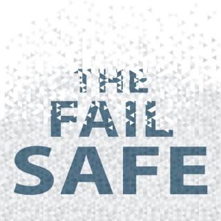 The Fail Safe