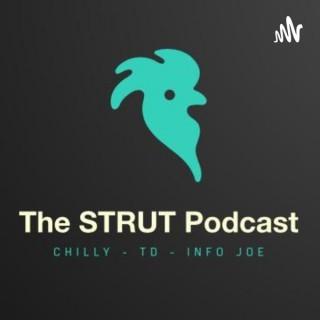 The Strut with Chilly, TD and Info Joe