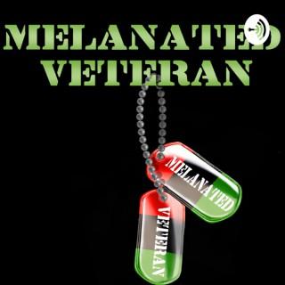 The Melanated Veteran Podcast
