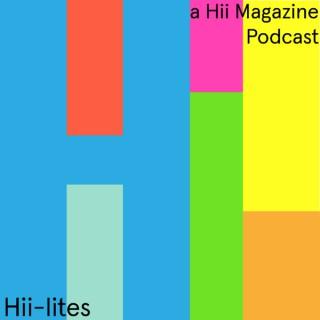 Hii Magazine Hii-lites