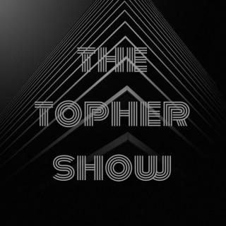 the topher show