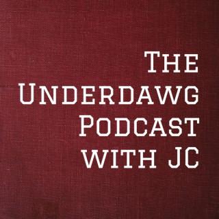 The Underdawg Podcast with JC
