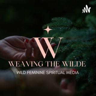 Weaving the Wilde