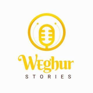 WEghur Stories