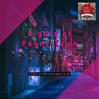 Nights of Payne Town: A City of Mist Actual Play Podcast