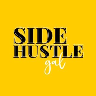 The Side Hustle Gal