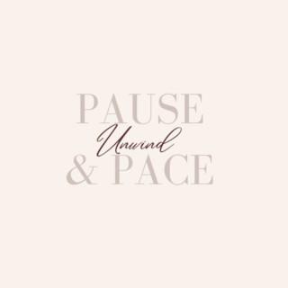 Pause, Unwind & Pace