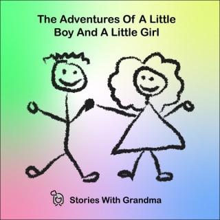 The Adventures of A Little Boy and A Little Girl