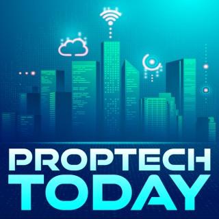 PropTech Today