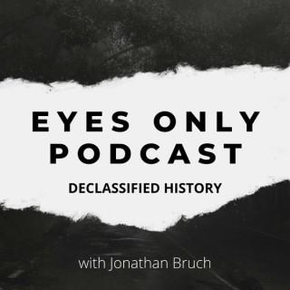 Eyes Only Podcast