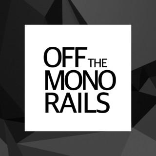 Off The Monorails