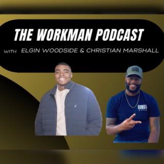 The Workman Podcast