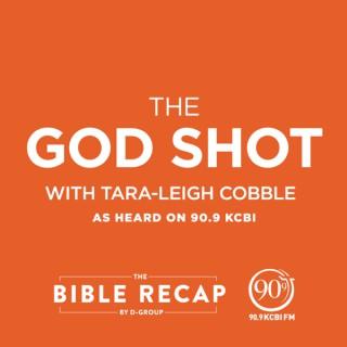 The God Shot With Tara-Leigh Cobble