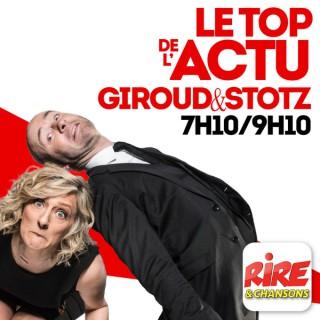 Giroud & Stotz - Le top de l'actu sur Rire & Chansons